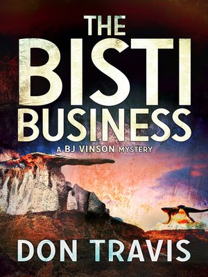 cover image of The Bisti Business